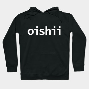 Oishii Minimal Typography White Text Hoodie
